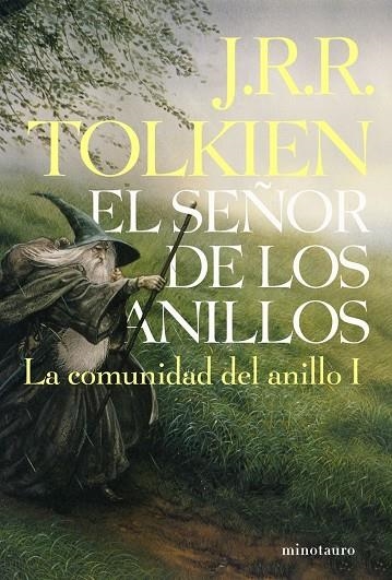 El Señor de los Anillos, I. La Comunidad del Anillo (edición infantil) | 9788445076118 | Tolkien, J. R. R.