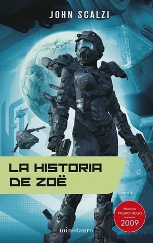 La historia de Zoë | 9788445077689 | Scalzi, John