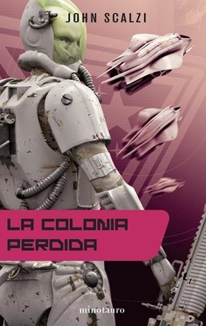 La colonia perdida | 9788445077337 | Scalzi, John