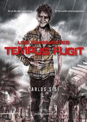 Los caminantes. Tempus fugit | 9788445003992 | Sisí, Carlos