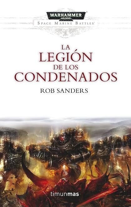 La Legión de los Condenados | 9788445004029 | Sanders, Rob