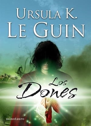 Los dones | 9788445077016 | Le Guin, Ursula K.