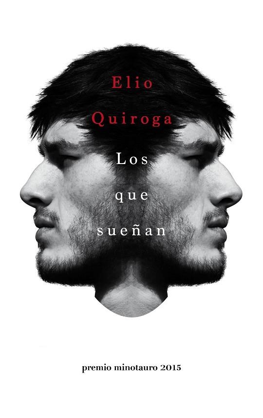 Los que sueñan | 9788445002797 | Quiroga, Elio