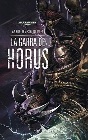 La Garra de Horus Nº 1 | 9788445003404 | Dembski-Bowden, Aaron