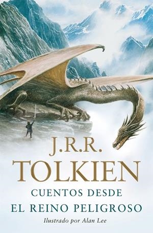 Cuentos desde el reino peligroso | 9788445077344 | Tolkien, J. R. R.