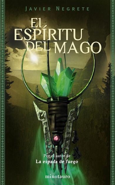 El espíritu del mago | 9788445075395 | Negrete, Javier