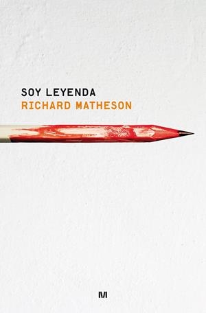 Soy leyenda | 9788445002292 | Matheson, Richard