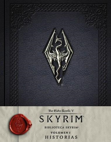 Biblioteca Skyrim. Volumen I. Historias | 9788445003879 | Varios autores;AA. VV.