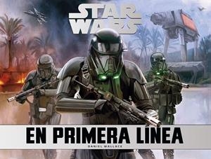 Star Wars: en primera línea | 9788445004685 | Wallace, Daniel