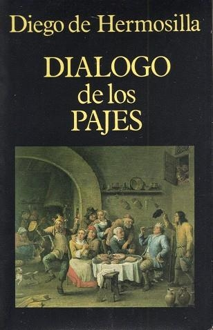 Diálogo de los Pajes | 9788478130351 | Hermosilla, Diego de