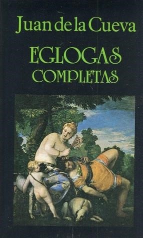 Eglogas completas | 9788478130160 | Cueva, Juan de la