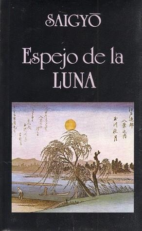 Espejo de la Luna | 9788478130290 | Saigyo