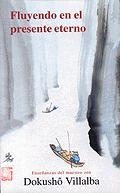 Fluyendo en el presente eterno | 9788478131907 | Fernández Villalba, Francisco