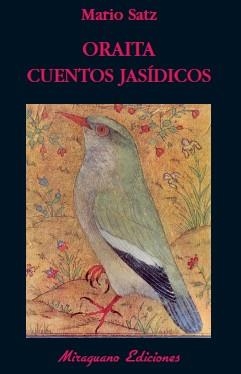 Oraita. Cuentos jasídicos | 9788478133178 | Satz Tetelbaum, Mario