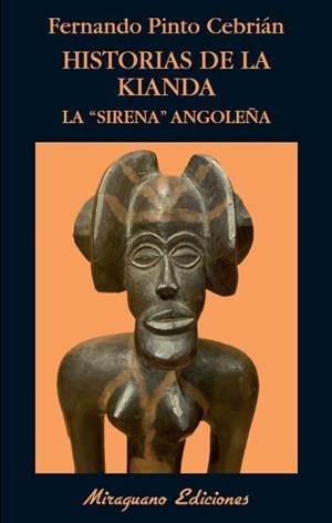 Historias de la Kianda. La "sirena" angoleña | 9788478134052 | Pinto Cebrián, Fernando