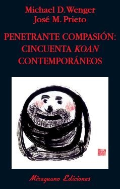 Penetrante compasión: cincuenta koan contemporáneos | 9788478133116 | Varios autores