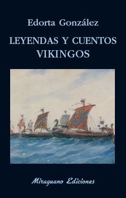 Leyendas y cuentos vikingos | 9788478134519 | González Camino, Edorta