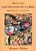 Las vocales de la risa. Risoterapia y cultura | 9788478132195 | Satz Tetelbaum, Mario
