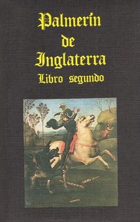 Palmerín de Inglaterra. Tomo II | 9788485639175 | Moares, Francisco de