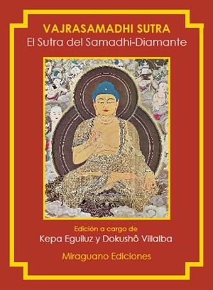 El Sutra del Samadhi-Diamante. Vajrasamadhi Sutra | 9788478133994 | Anónimo