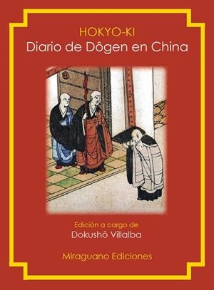 Hokyo-Ki. Diario de Dôgen en China | 9788478133772 | Dôgen, Eihei