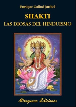 Shakti. Las diosas del hinduismo | 9788478133871 | Gallud Jardiel, Enrique