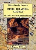 Diario del Viaje a América | 9788478132584 | Abbad y Lasierra, Íñigo