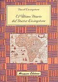 El último diario del Doctor Livingstone | 9788478132072 | Livingstone, David
