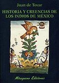 Historia y creencias de los indios de México | 9788478132225 | Tovar, Juan de