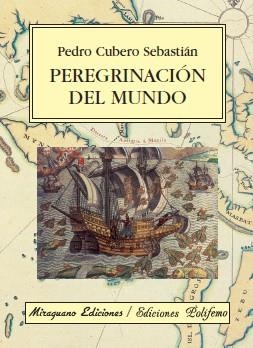 Peregrinación del mundo | 9788478133208 | Cubero Sebastián, Pedro