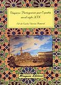 Viajeros portugueses por España en el siglo XIX | 9788478132188 | Varios autores