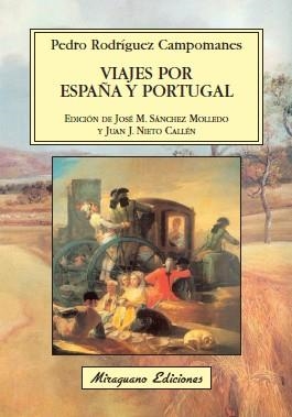 Viajes por España y Portugal | 9788478132973 | Rodríguez Campomanes, Pedro