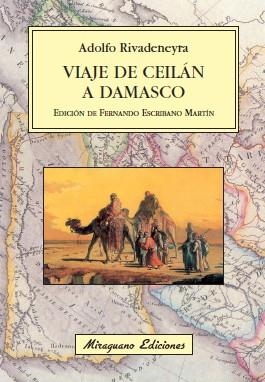 Viaje e Ceilán a Damasco | 9788478132997 | Rivadeneyra, Adolfo
