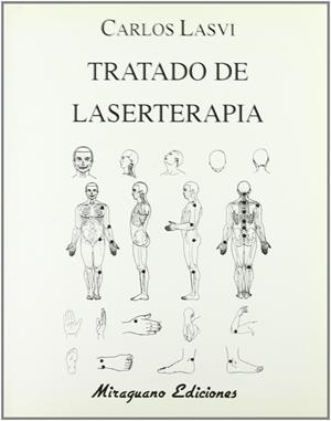 Tratado de Laserterapia | 9788478131181 | Lasvi, Carlos