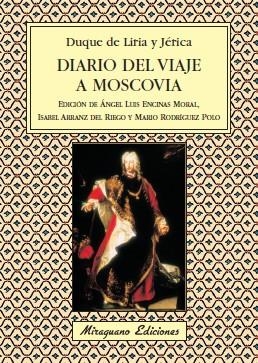 Viaje a Moscovia | 9788478133246 | Duque de Liria y Jérica