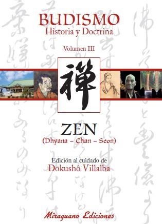 Budismo. Historia y Doctrina III. Zen | 9788478133420 | COMUNIDAD BUDISTA SÔTÔ ZEN