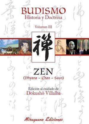 Budismo. Historia y Doctrina III. Zen | 9788478133420 | COMUNIDAD BUDISTA SÔTÔ ZEN