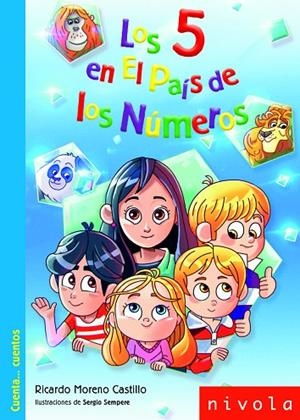 Los 5 en El País de los Números | 9788415913344 | Moreno Castillo, Ricardo