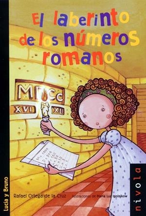 El laberinto de los números romanos | 9788492493913 | Ortega de la Cruz, Rafael