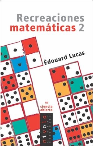 Recreaciones matemáticas 2 | 9788496566569 | Lucas, Édouard