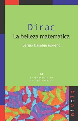 DIRAC. La belleza matemática | 9788496566767 | Baselga Moreno, Sergio
