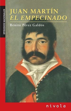JUAN MARTÍN EL EMPECINADO | 9788492493036 | Pérez Galdós, Benito