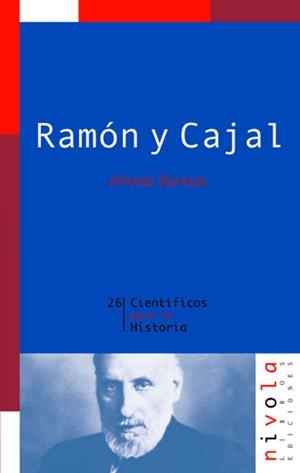 Ramón y Cajal | 9788496566316 | Baratas Díaz, Luis Alfredo