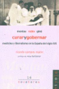 Curar y gobernar. Monlau, Rubio, Giné. | 9788495599766 | Campos Marín, Ricardo