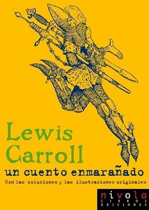 Un cuento enmarañado | 9788495599339 | Carroll, Lewis