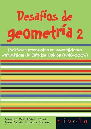 Desafíos de geometría 2 | 9788496566804 | Hernández Goméz, Joaquín;Donaire Moreno, Juan Jesús