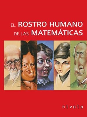 El ROSTRO HUMANO de las MATEMÁTICAS | 9788496566958 | Varios autores