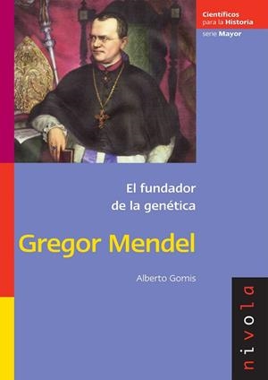GREGOR MENDEL | 9788492493227 | Gomis Blanco, Alberto