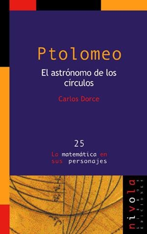 PTOLOMEO. El astrónomo de los círculos | 9788496566088 | Dorce Polo, Carlos