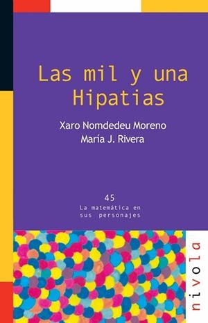 Las mil y una HIPATIAS | 9788492493753 | Nomdedeu Moreno, Xaro;Rivera Ortún, María José